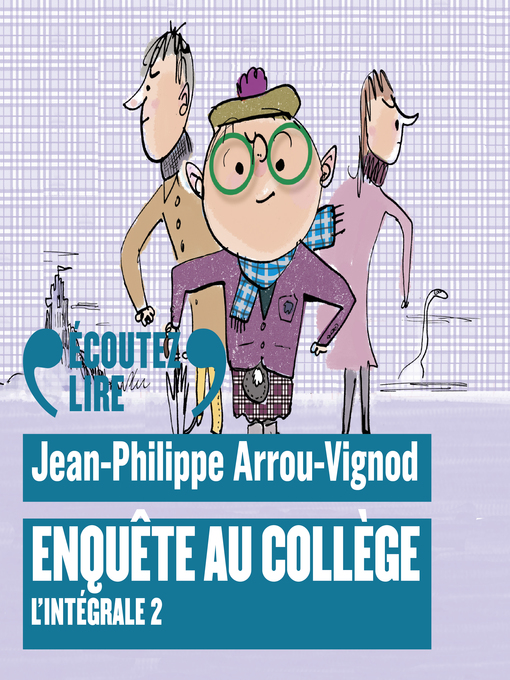 Title details for Enquête au collège--L'Intégrale 2 by Jean-Philippe Arrou-Vignod - Available